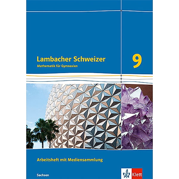 Lambacher Schweizer Mathematik 9. Ausgabe Sachsen