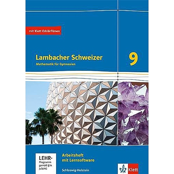Lambacher Schweizer Mathematik 9. Ausgabe Schleswig-Holstein, m. 1 Beilage