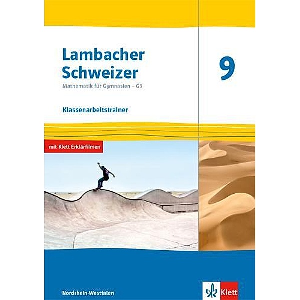 Lambacher Schweizer Mathematik 9 - G9. Ausgabe Nordrhein-Westfalen, m. 1 Beilage