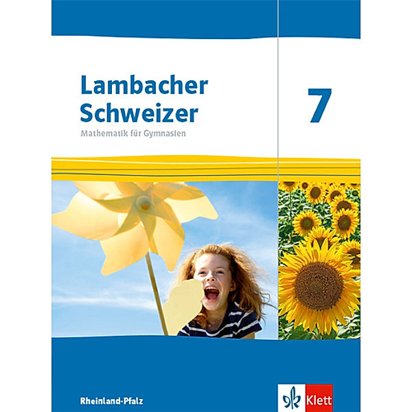 Lambacher Schweizer Mathematik. Ausgabe für Rheinland-Pfalz ab 2021 / Lambacher Schweizer Mathematik 7. Ausgabe Rheinland-Pfalz