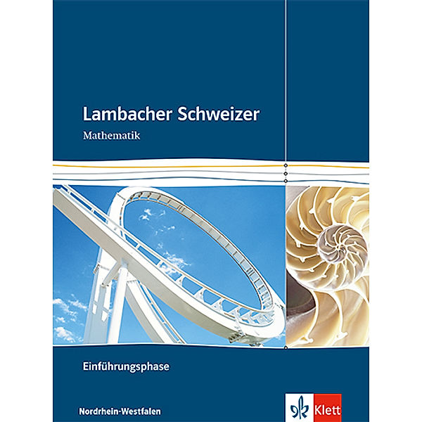 Lambacher Schweizer Mathematik Einführungsphase. Ausgabe Nordrhein-Westfalen, m. 1 CD-ROM