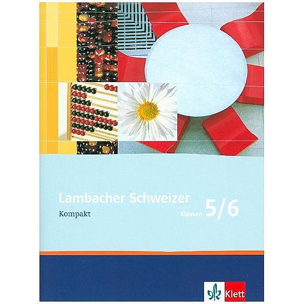 Lambacher Schweizer Mathematik Kompakt 5/6