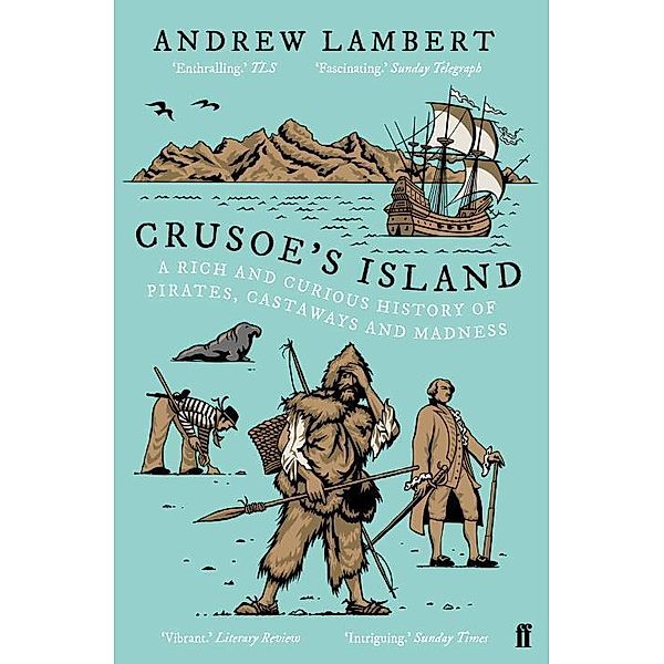 Lambert, A: Crusoe's Island, Andrew Lambert