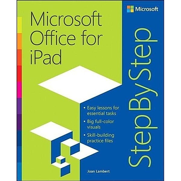 Lambert, J: Microsoft Office for iPad Step by Step, Joan Lambert