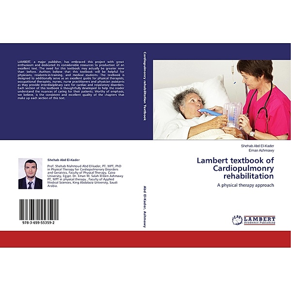 Lambert textbook of Cardiopulmonry rehabilitation, Shehab Abd El-Kader, Eman Ashmawy