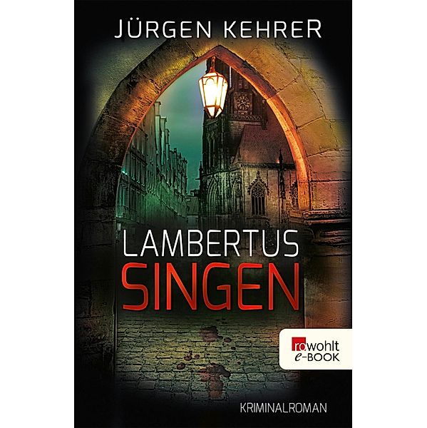 Lambertus-Singen / Münster Reihe Bd.2, Jürgen Kehrer