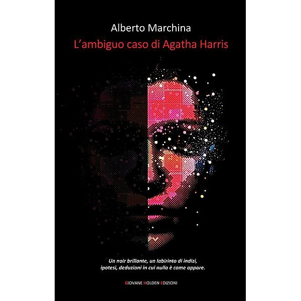 L'ambiguo caso di Agatha Harris, Alberto Marchina