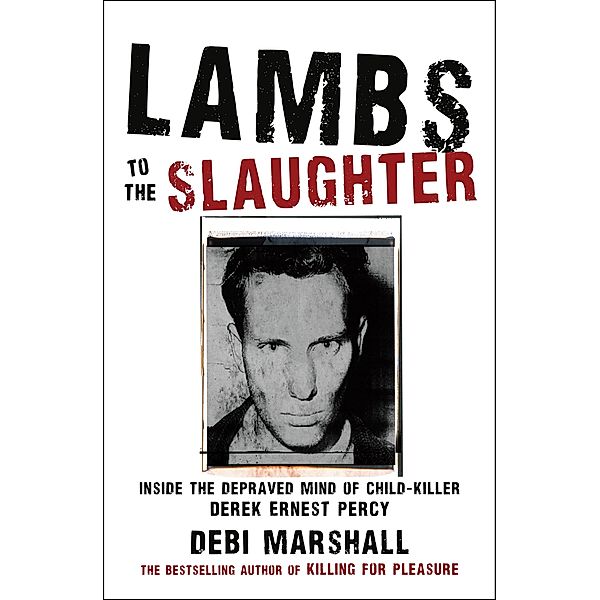 Lambs To The Slaughter / Puffin Classics, Debi Marshall