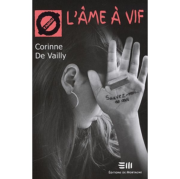 L'ame a vif, de Vailly Corinne de Vailly