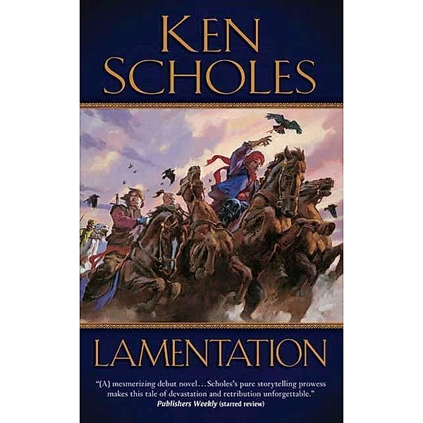 Lamentation / The Psalms of Isaak Bd.1, Ken Scholes
