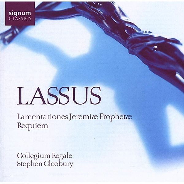 Lamentationes Jeremiae Prophetae/Requiem, Cleobury, Collegium Regale