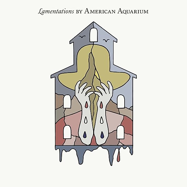 Lamentations (Vinyl), American Aquarium