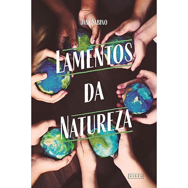 Lamentos da natureza, Jane Sabino