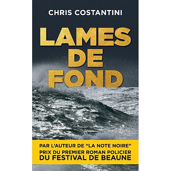 Lames de fond, Chris Costantini