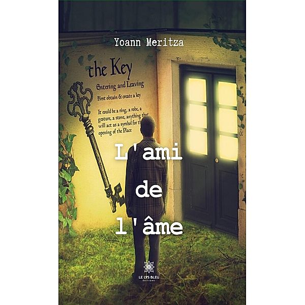 L'ami de l'âme, Yoann Meritza