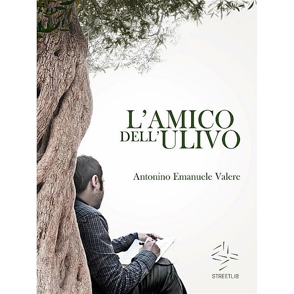 L'amico dell'ulivo, Antonino Emanuele Valere