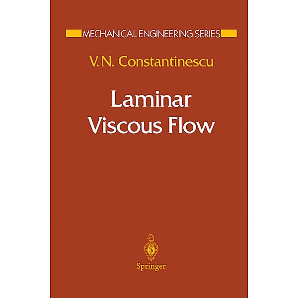 Laminar Viscous Flow, V. N. Constantinescu