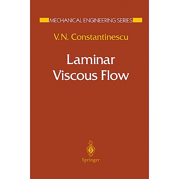 Laminar Viscous Flow, V. N. Constantinescu