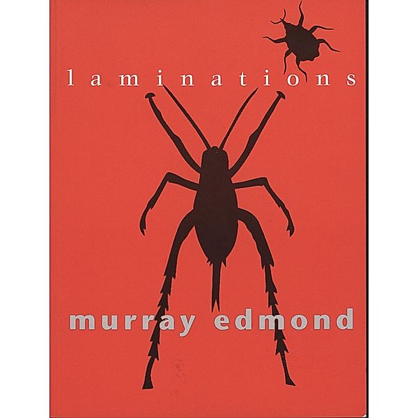 Laminations, Murray Edmond