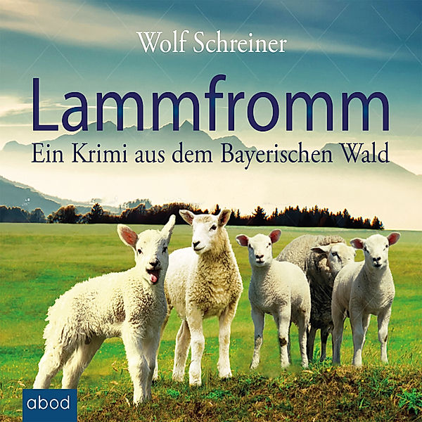 Lammfromm, Wolf Schreiner