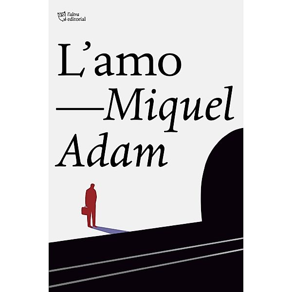 L'amo, Miquel Adam