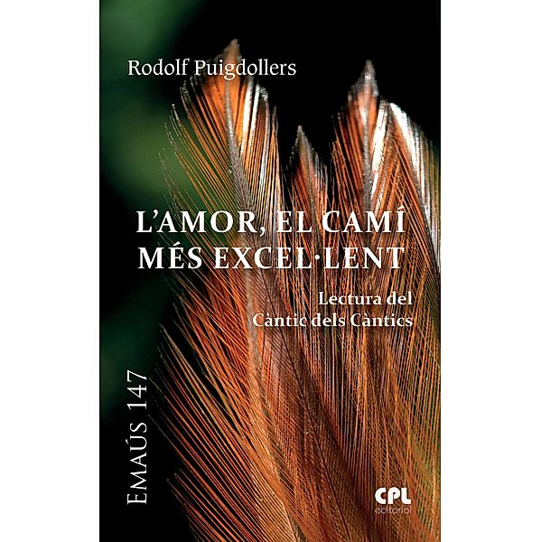 L'Amor, el camí més excel.lent / EMAÚS Bd.147, Rodolf Puigdollers