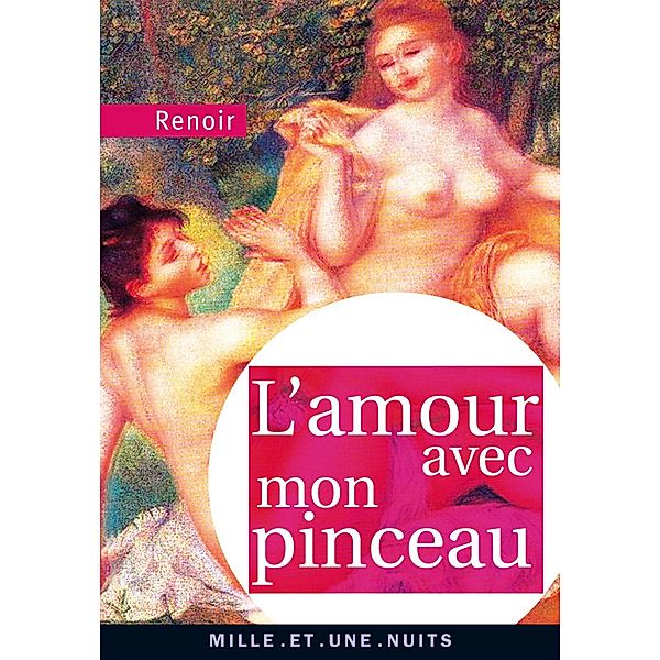 L'Amour avec mon pinceau / La Petite Collection, Pierre-Auguste Renoir