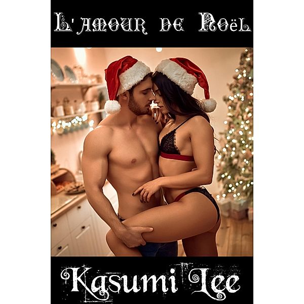 L'amour de Noël, Kasumi Lee