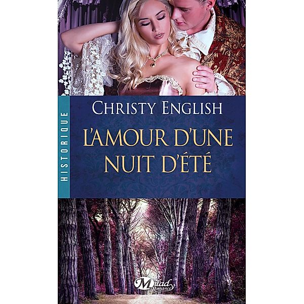 L'Amour d'une nuit d'été / HISTORIQUE, CHRISTY ENGLISH