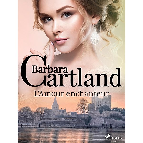 L'Amour enchanteur, Barbara Cartland
