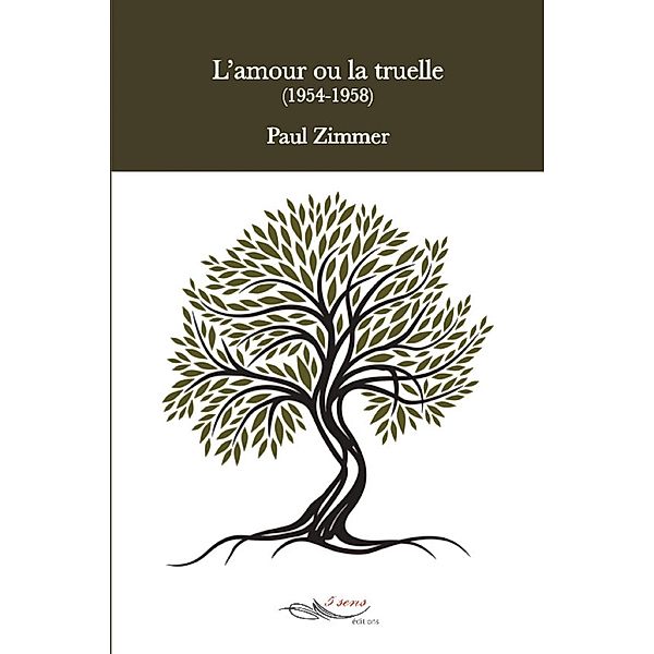 L'amour ou la truelle, Paul Zimmer