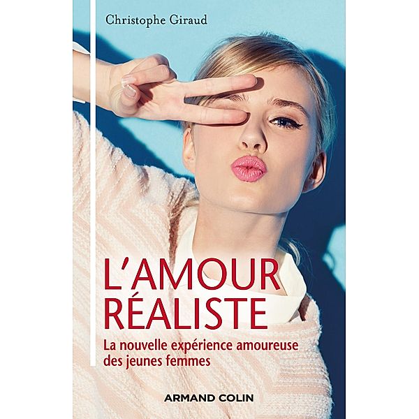 L'amour réaliste / Individu et Société, Christophe Giraud