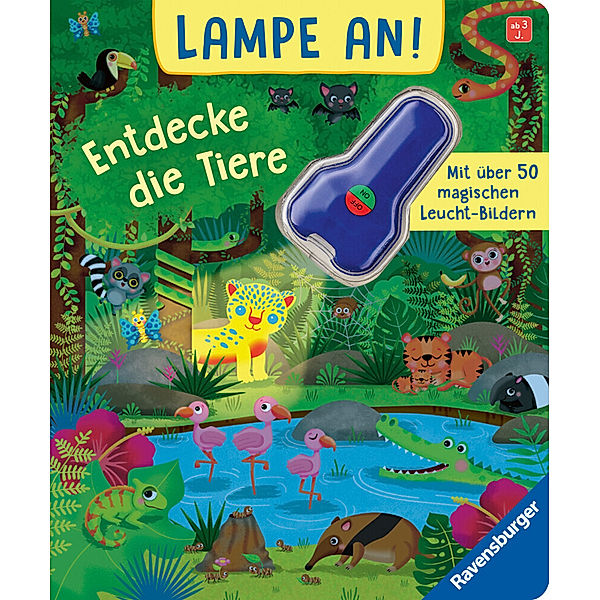 Lampe an! Entdecke die Tiere, Klara Tünner