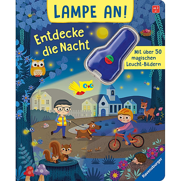 Lampe an! / Lampe an! Entdecke die Nacht, Klara Tünner