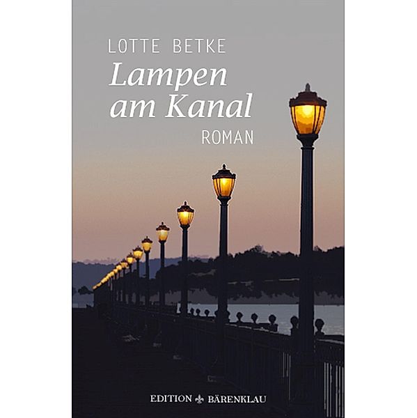 Lampen am Kanal, Lotte Betke