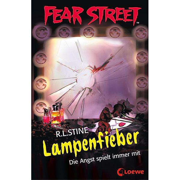 Lampenfieber / Fear Street Bd.43, R. L. Stine