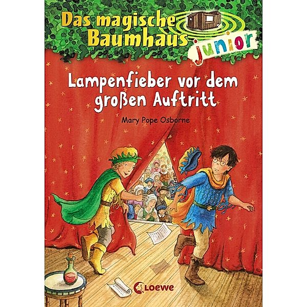 Lampenfieber vor dem großen Auftritt / Das magische Baumhaus junior Bd.23, Mary Pope Osborne