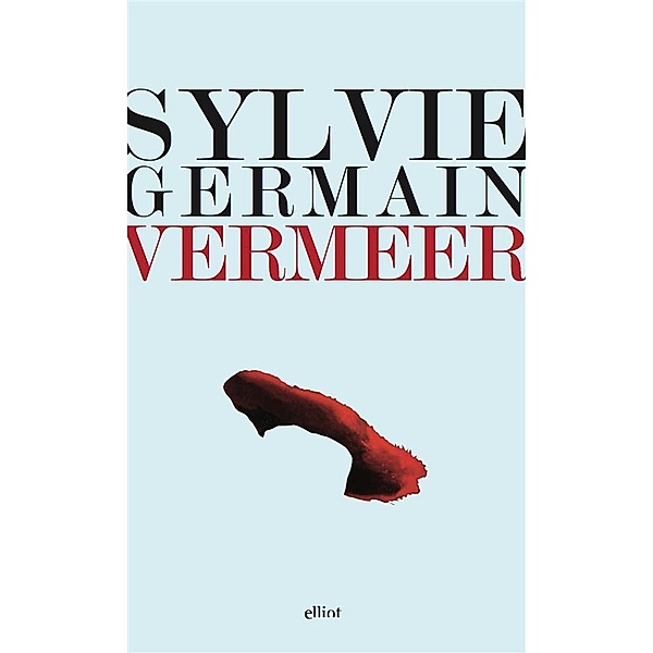 Lampi: Vermeer, Sylvie Germain