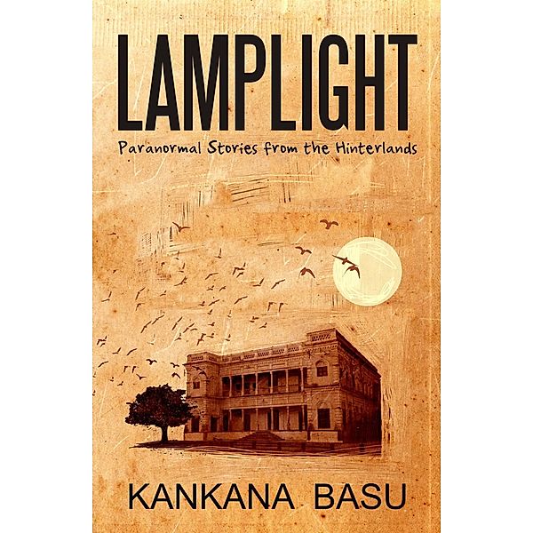 Lamplight, Kankana Basu