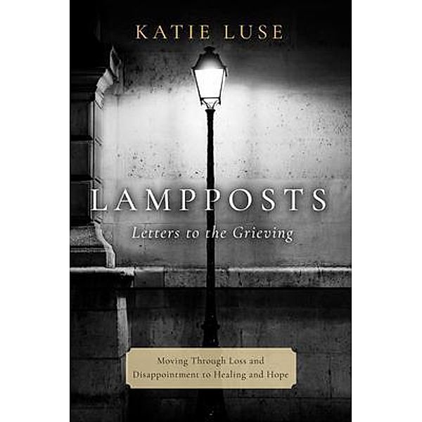 Lampposts, Katie Luse
