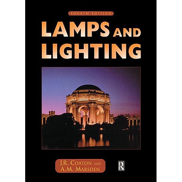 Lamps and Lighting, M. A. Cayless
