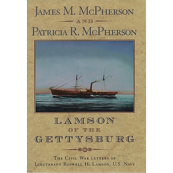 Lamson of the Gettysburg, MCPHERSON JAMES M