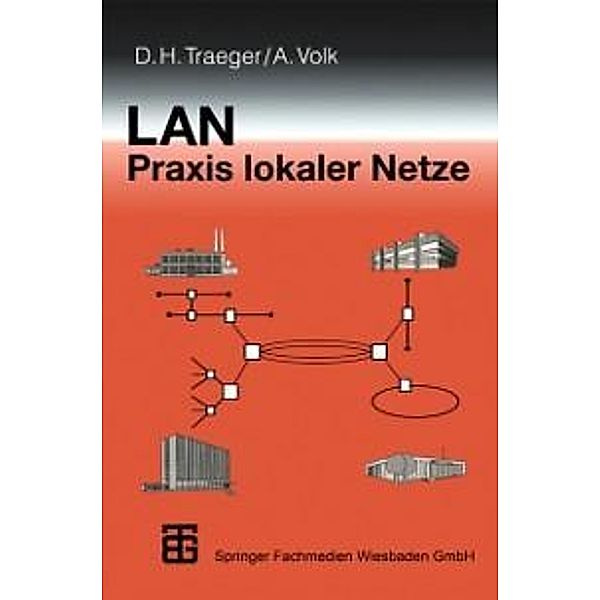 LAN Praxis Lokaler Netze, Dirk Traeger