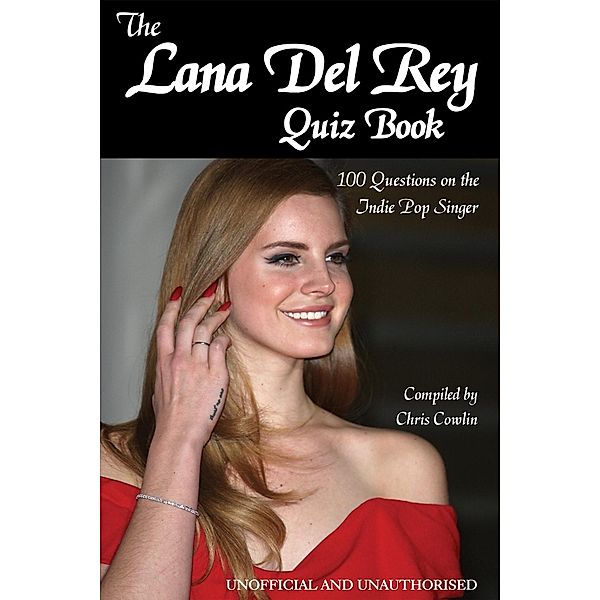 Lana Del Rey Quiz Book / Andrews UK, Chris Cowlin