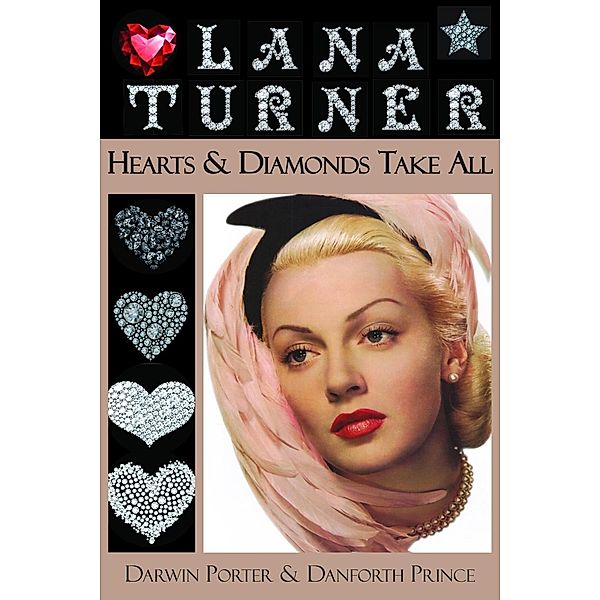 Lana Turner / Blood Moon's Babylon Series, Darwin Porter, Danforth Prince
