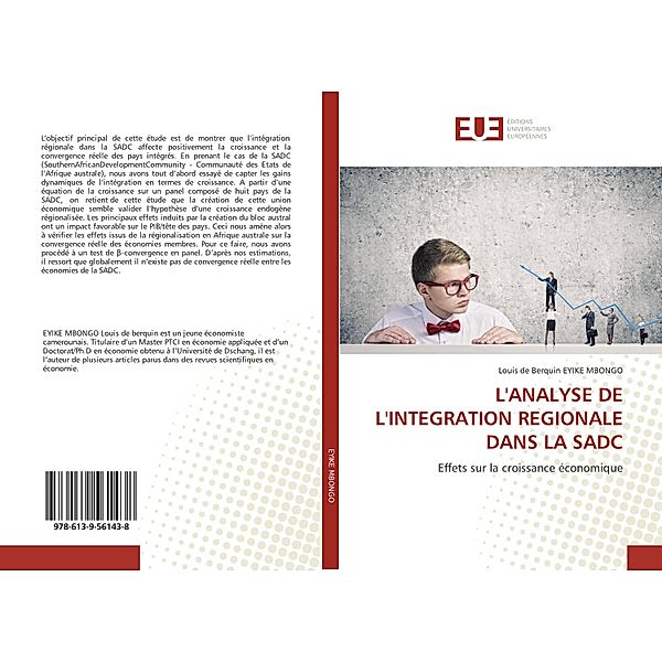 L'ANALYSE DE L'INTEGRATION REGIONALE DANS LA SADC, Louis de Berquin EYIKE MBONGO