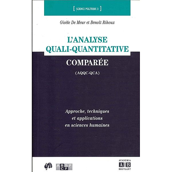 L'analyse quali-quantitative comparée (AQQC-QCA), de Meur, Rihoux