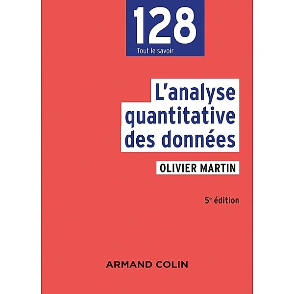L'analyse quantitative des données - 5e éd. / sociologie, Olivier Martin