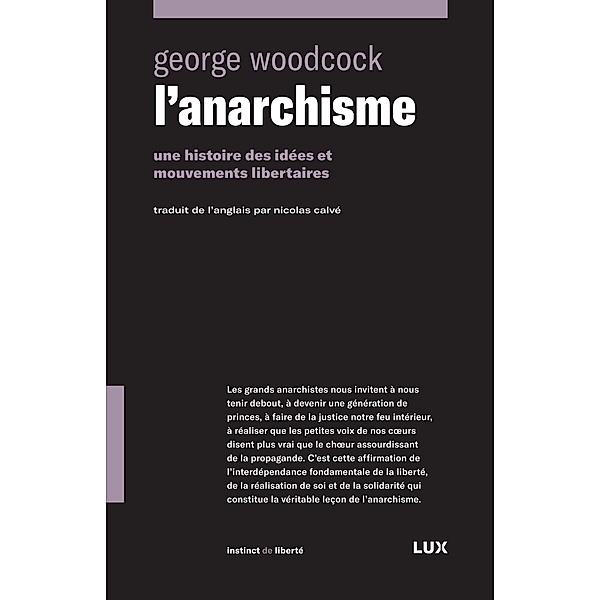 L'anarchisme, Woodcock George Woodcock