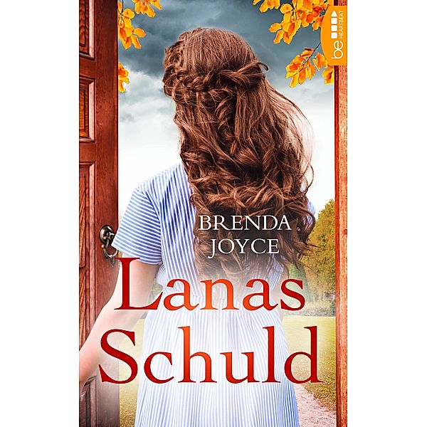 Lanas Schuld, Brenda Joyce